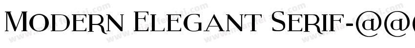 Modern Elegant Serif字体转换